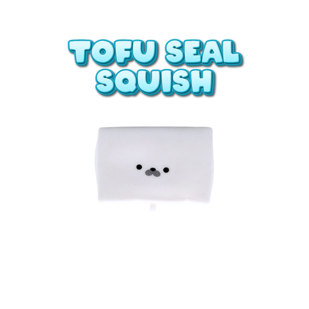 Tofu Seal Squish