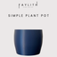 Simple Plant Pot
